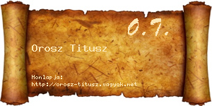 Orosz Titusz névjegykártya